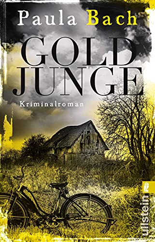 Goldjunge: Kriminalroman (Ira Schwarz ermittelt, Band 1)